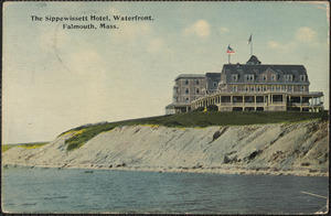 The Sippewissett Hotel, Waterfront, Falmouth, Mass.