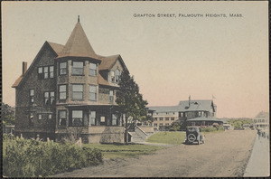 Grafton Street, Falmouth Heights, Mass.