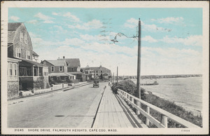 Shore Drive, Falmouth Heights, Cape Cod, Mass.