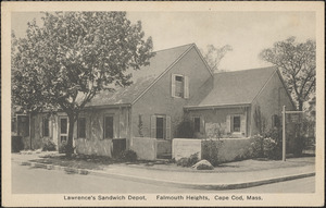 Lawrence's Sandwich Depot, Falmouth Heights, Cape Cod, Mass.