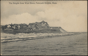 The Heights from West Shore, Falmouth Heights, Mass.