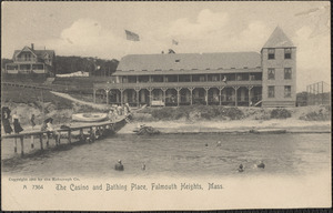 The Casino and Bathing Place, Falmouth Heights, Mass.