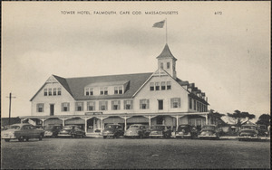 Tower Hotel, Falmouth, Cape Cod, Massachusetts