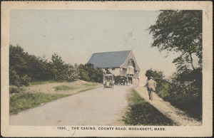 The Casino, County Road, Megansett, Mass.