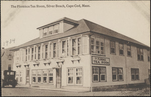 The Florence Tea Room, Silver Beach, Cape Cod, Mass.