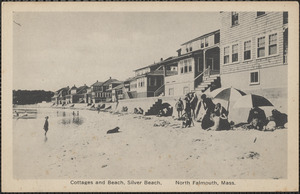 Cottages and Beach, Silver Beach, North Falmouth, Mass.