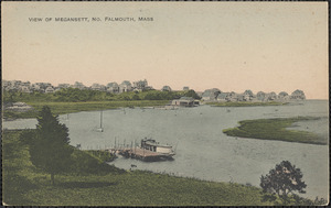 View of Megansett, No. Falmouth, Mass.