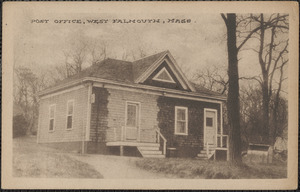 Post Office, West Falmouth, Mass.