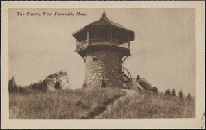 The Tower, West Falmouth, Mass.