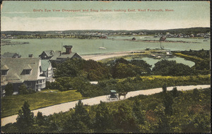 Bird's Eye View Chapoquoit and Snug Harbor, looking East, West Falmouth, Mass.