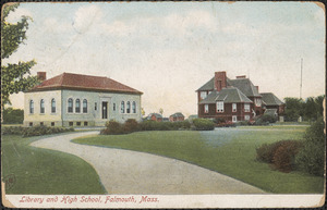 Library and High School, Falmouth, Mass.