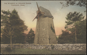 Old Windmill on Emmons Estate Falmouth, Mass.