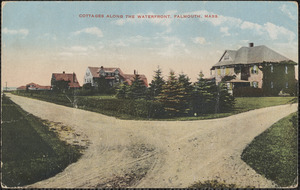 Cottages Along The Waterfront, Falmouth, Mass.