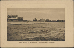 Beach at Belvedere Plains, Falmouth, Mass