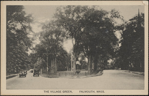The Village Green, Falmouth, Mass.