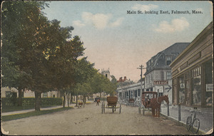 Main St. looking East, Falmouth, Mass.