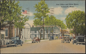 Post Office and Main Street, Falmouth, Mass.