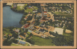 Aerial View, Falmouth, Mass., Looking East