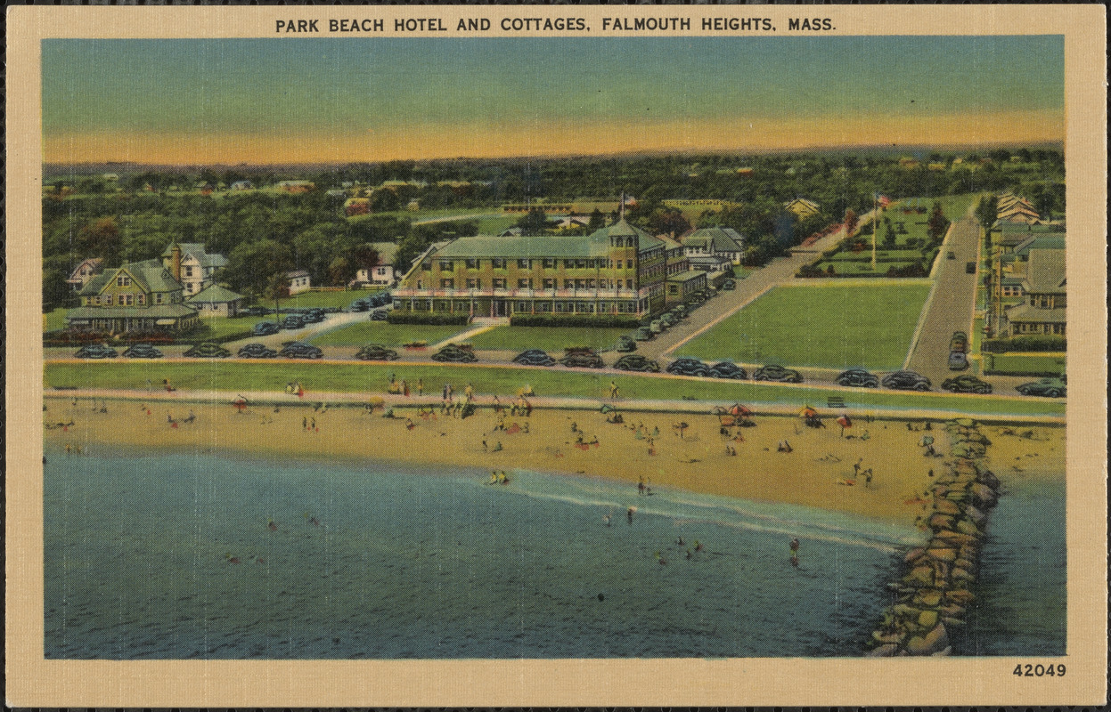 Park Beach Hotel and Cottages, Falmouth Heights, Mass.