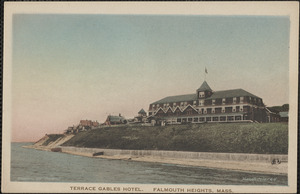 Terrace Gables Hotel, Falmouth Heights, Mass.