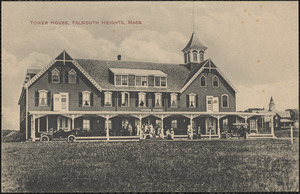 Tower House, Falmouth Heights, Mass.