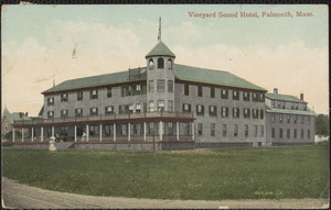 Vineyard Sound Hotel, Falmouth, Mass.