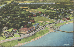 Aerial View, Falmouth Heights, Cape Cod, Mass.