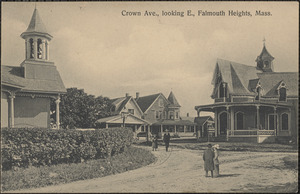 Crown Ave., looking E., Falmouth Heights, Mass.