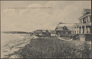 Water Front a Maravista, Falmouth Heights, Mass.