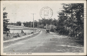 State Road, East Falmouth, Mass.