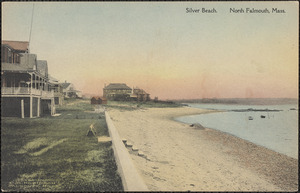 Silver Beach, North Falmouth, Mass.