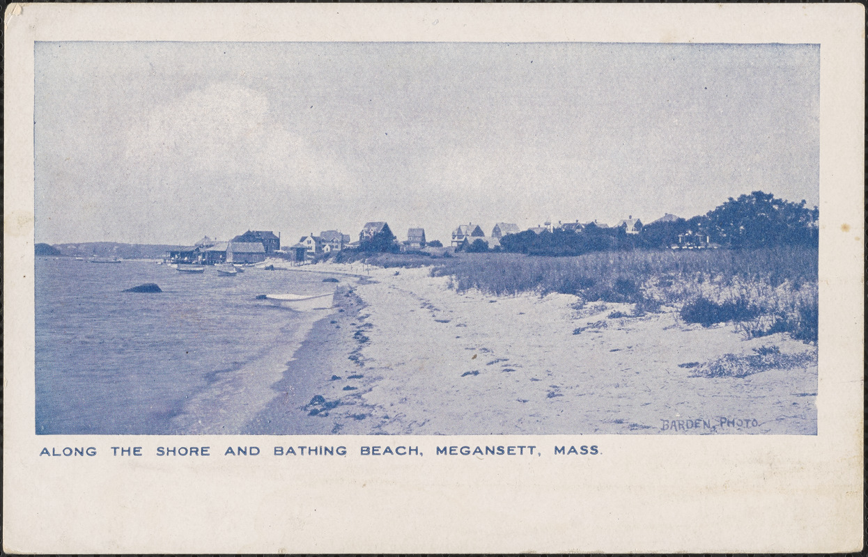 Along the Shore and Bathing Beach, Megansett, Mass.