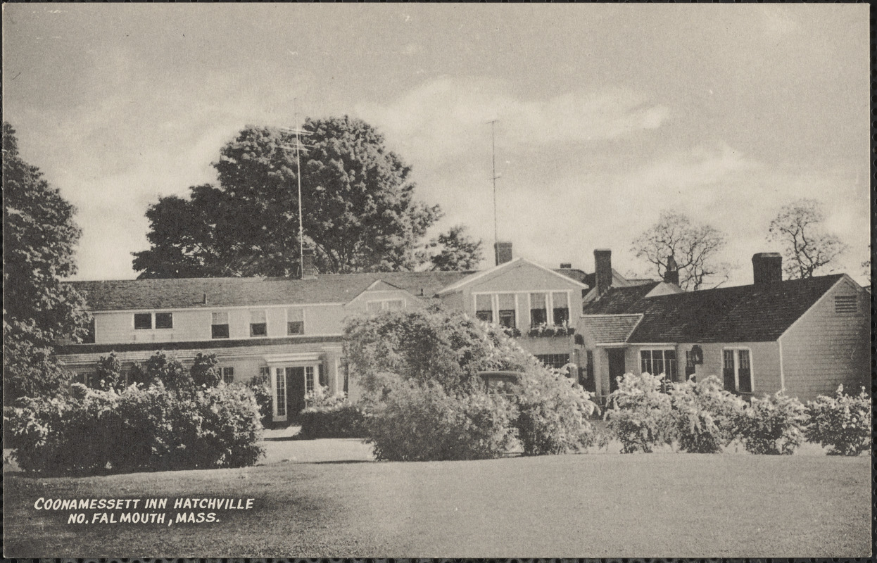 Coonamessett Inn. Hatchville No. Falmouth, Mass. Digital Commonwealth