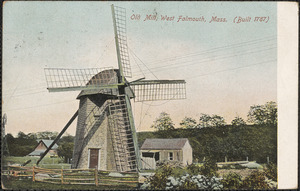 Old Mill, West Falmouth, Mass.