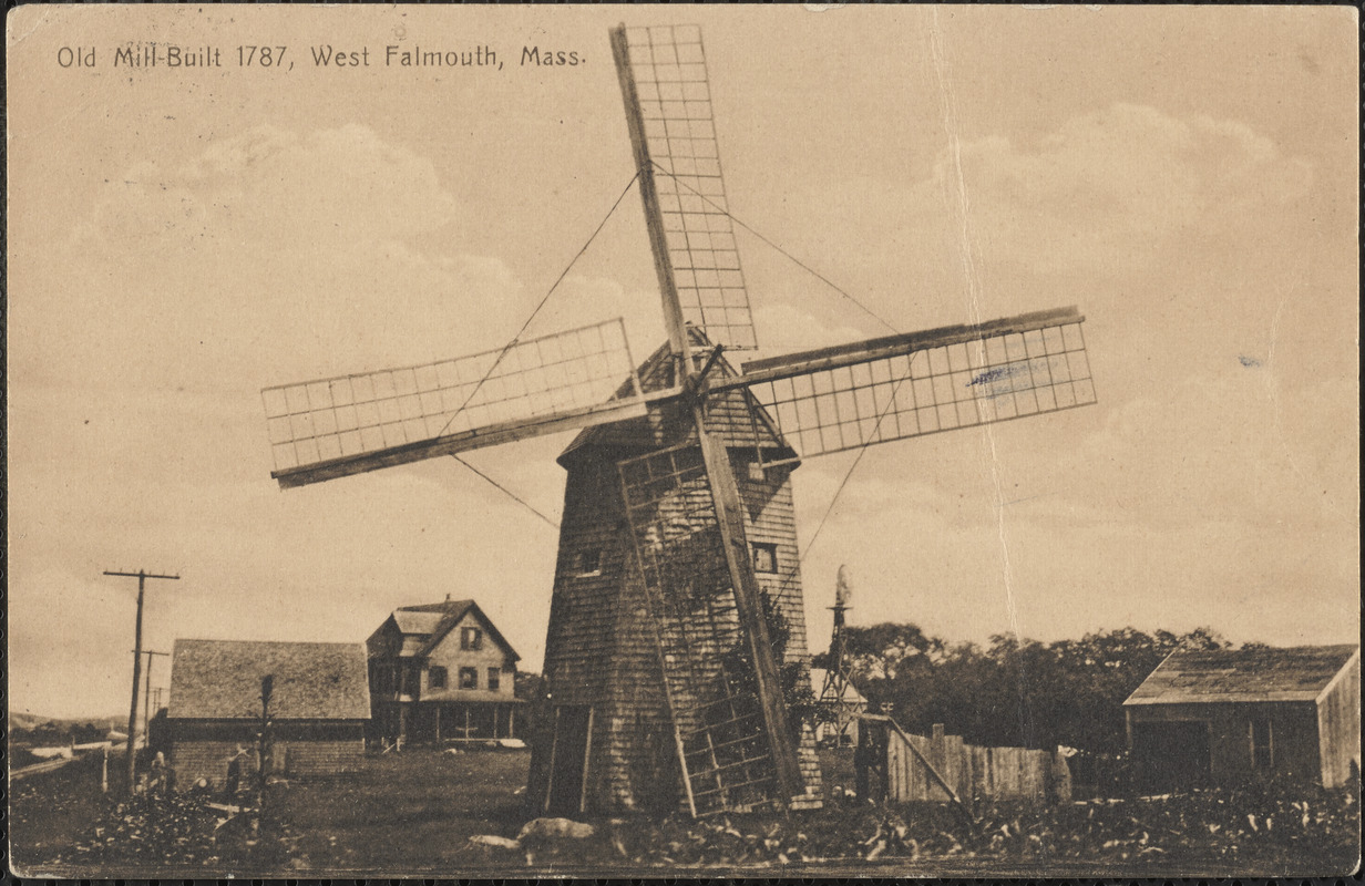 Old Mill Built 1787, West Falmouth, Mass.