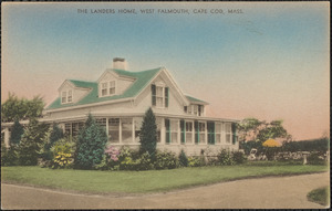 The Landers Home, West Falmouth, Cape Cod, Mass.