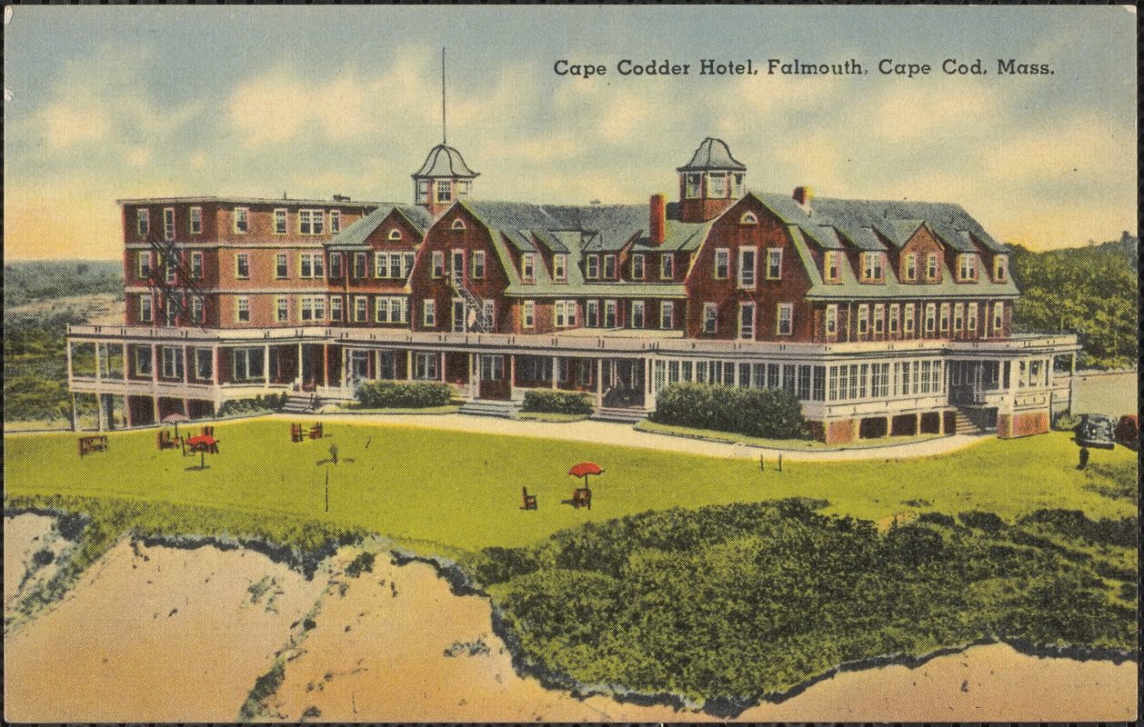 Cape Codder Hotel, Falmouth, Cape Cod, Mass. Digital Commonwealth