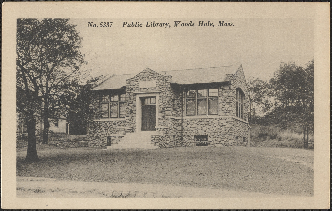 Public Library, Woods Hole, Mass. Digital Commonwealth