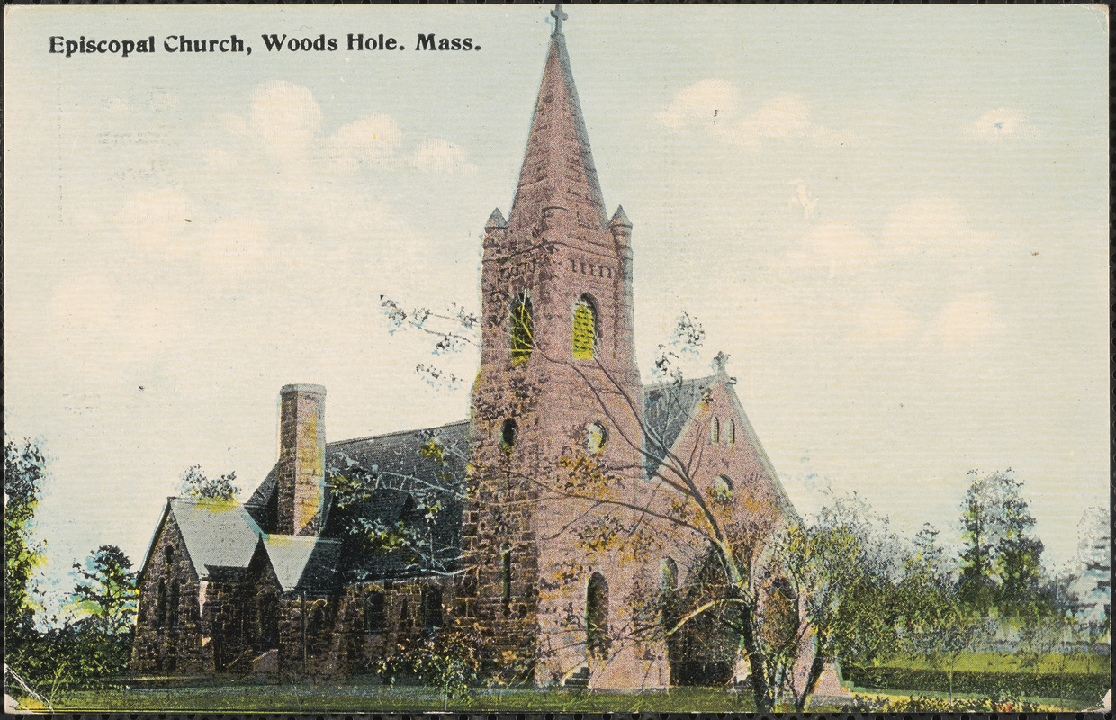 Episcopal Church, Woods Hole, Mass. Digital Commonwealth