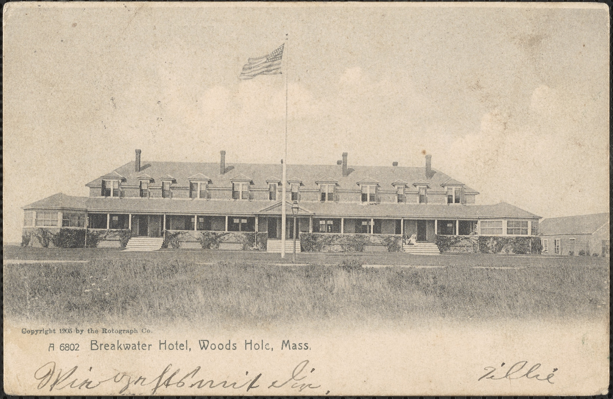 Breakwater Hotel, Woods Hole, Mass. Digital Commonwealth