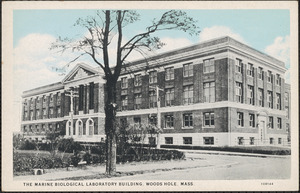 The Marine Biological Laboratory Building, Woods Hole, Mass.