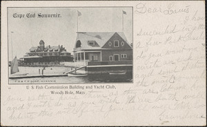 U. S. Fish Commission Building and Yacht Club, Woods Hole, Mass.