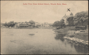 Lake View from School Street, Woods Hole, Mass.