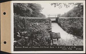Beaver Brook at Pepper's mill pond dam, Ware, Mass., 8:20 AM, Jun. 12, 1936