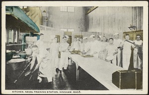 Kitchen, Naval Training Station, Hingham, Mass.