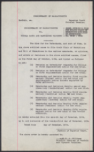 Sacco-Vanzetti Case Records, 1920-1928. Defense Papers. Order extending time for filing claim of exceptions and bill of exceptions, November 1924. Box 15, Folder 17, Harvard Law School Library, Historical & Special Collections