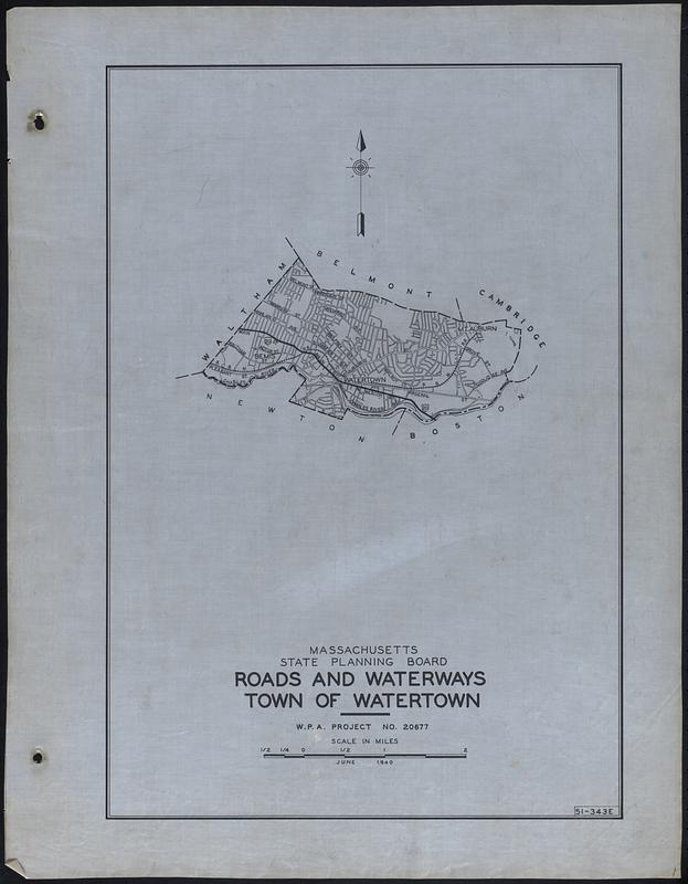 Roads and Waterways Town of Watertown - Digital Commonwealth