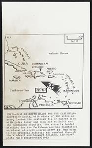 Edith Heads for the Caribbean-Hurricane Edith, with winds of 100 miles an hour, lashed the southern tip of Puerto Rico with gales today and took aim at Haiti and the Dominican Republic. The storm is headed straight for the Caribbean and has maintained an almost straight course since it was born in the tropical Atlantic and crashed through the Windward and Leeward Islands.