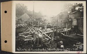 Contract No. 19, Dam and Substructure of Ware River Intake Works at Shaft 8, Wachusett-Coldbrook Tunnel, Barre, photo no. 2 of foundation for intake building, Shaft 8, Barre, Mass., Sep. 17, 1929