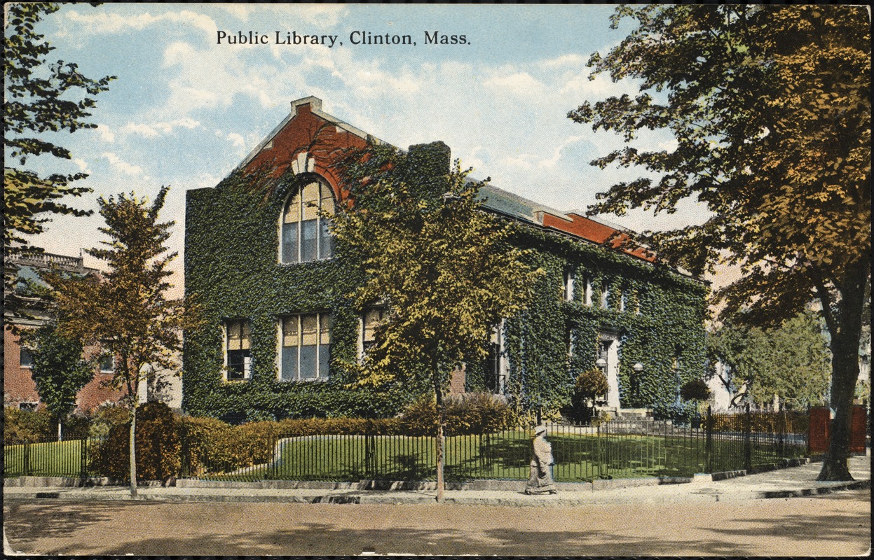 Public library, Clinton, Mass.